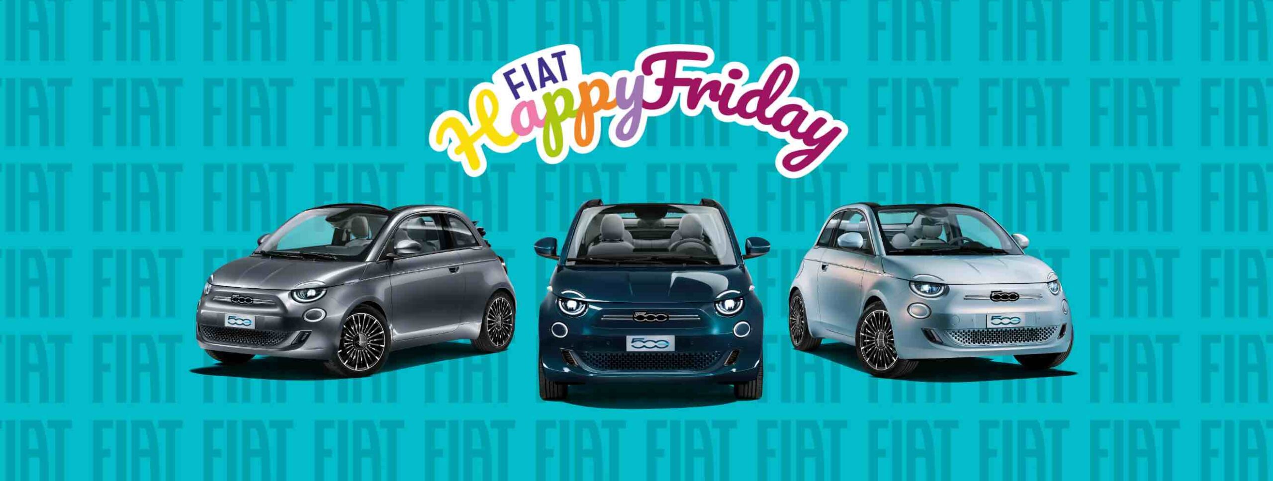 FIAT 500e HAPPY FRIDAY